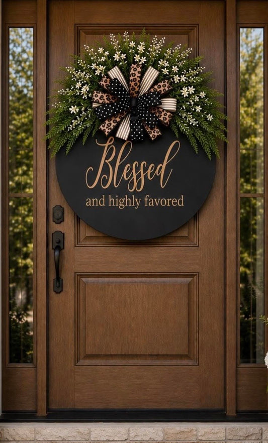 Blessed & Highly Favored Luxury Door Hanger with Door Leaner